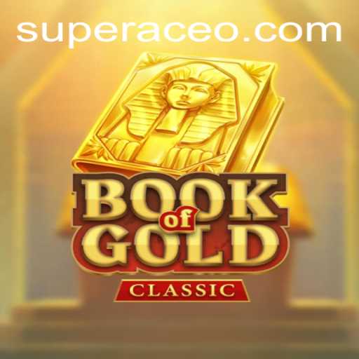 Exploring the World of BookOfGoldClassic: A New Era with SuperAce