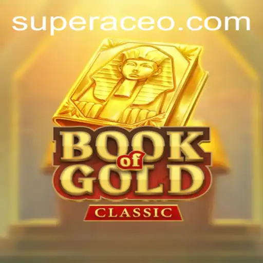 Exploring the World of BookOfGoldClassic: A New Era with SuperAce