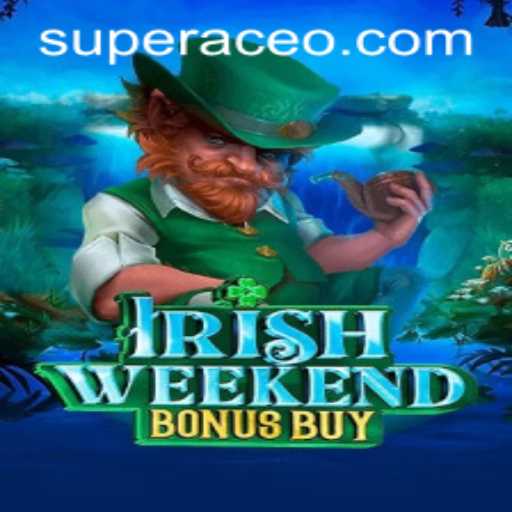 Unlock the Thrills of IrishWeekendBonusBuy Featuring SuperAce