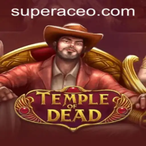 Temple of Dead: Exploring the Mysteries with SuperAce